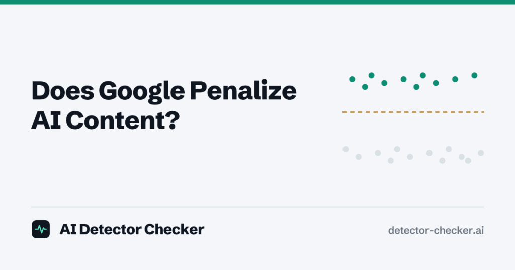 Cover illustration: dots scattered above and below a dashed amber threshold line, next to the article title “Does Google Penalize AI Content?”