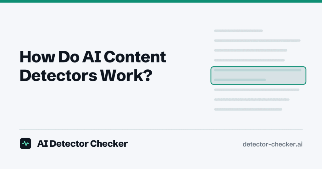 Cover illustration: rows of abstract text lines with a green scanning band across the middle, next to the article title “How Do AI Content Detectors Work?”